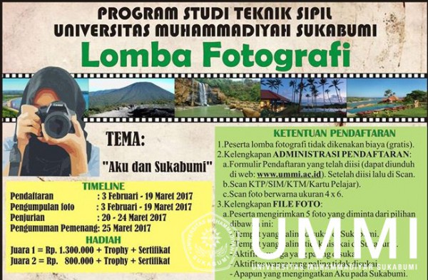 Yuk Ikutan Lomba Fotografi Teknik Sipil UMMI 2017, GRATIS..!!